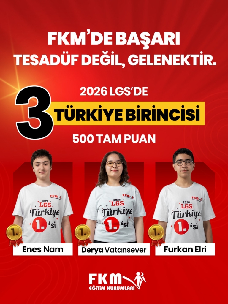 FKM Eğitim Kurumları, 2026 LGS'de 3 Türkiye Birincisi Çıkardı 4 4ec51c2e 0d55 4e0e 84de 311a5d0f2fa1