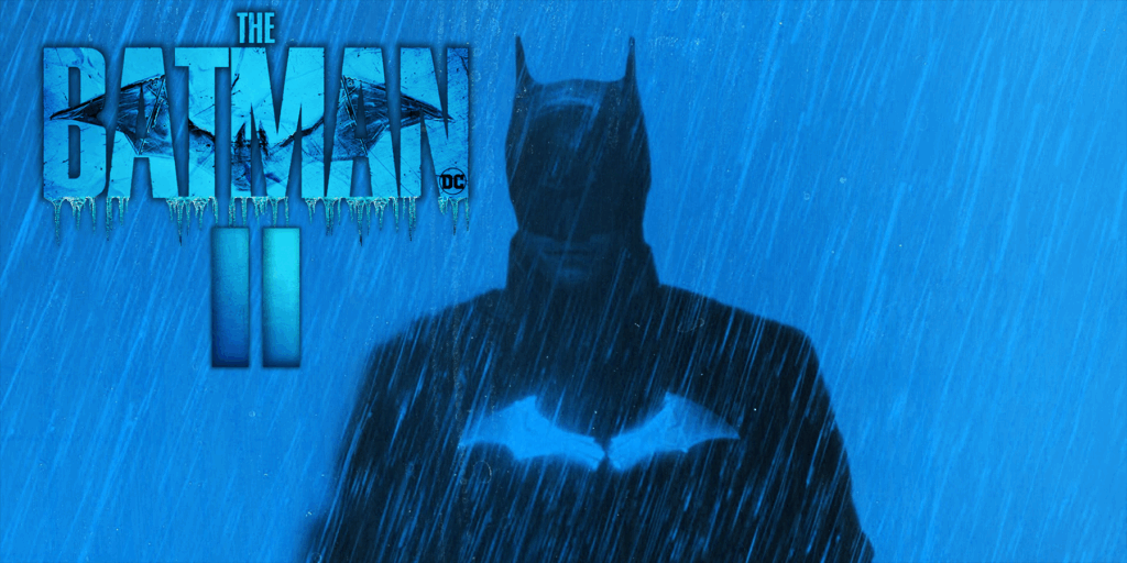 The Batman Part 2 neden bu kadar bekleniyor?