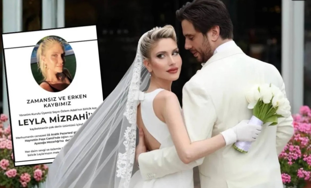 Leyla Mizrahi neden öldü?