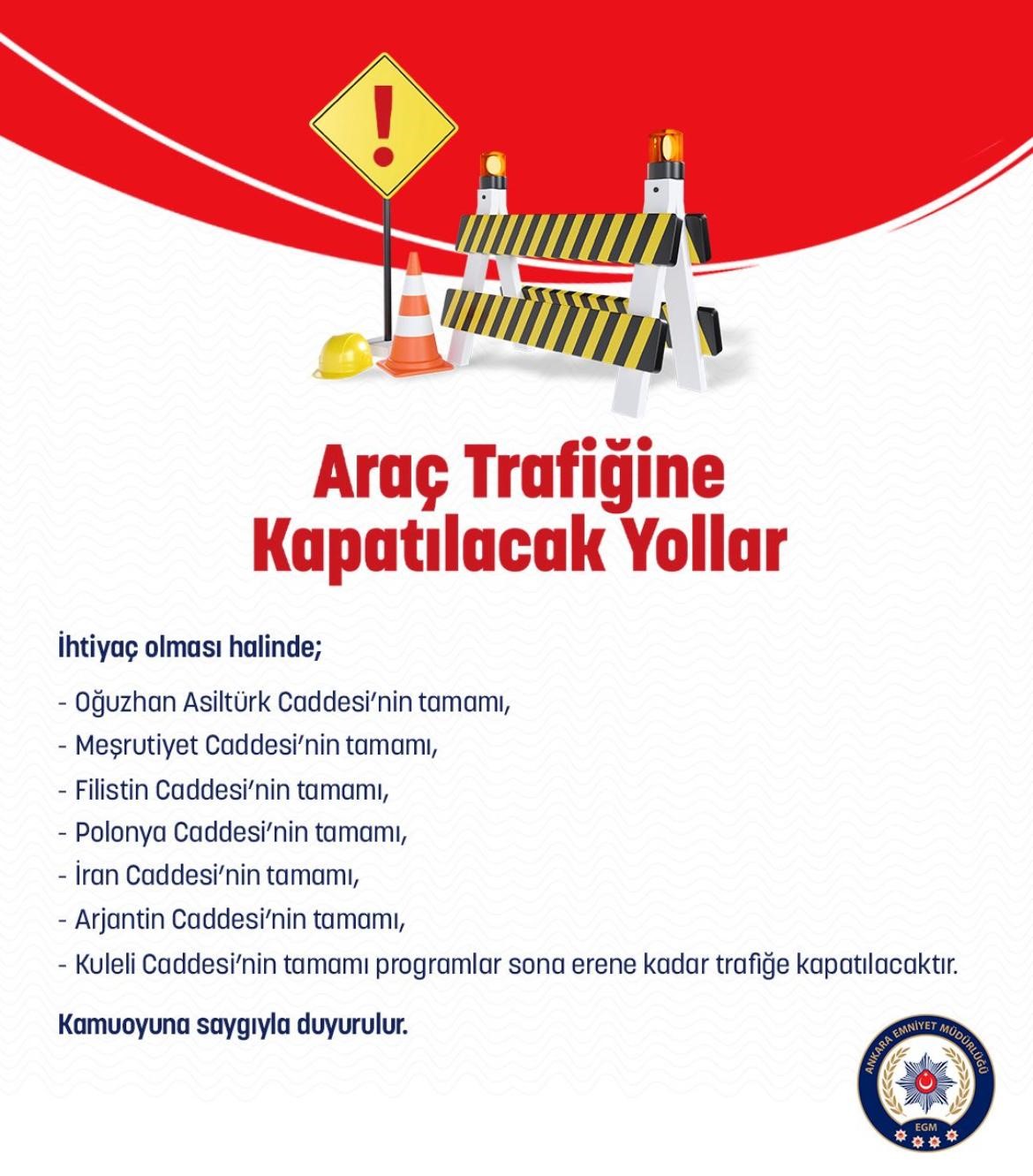 ankarada yilbasi tedbirleri nedeniyle bazi yollar trafige kapatilacak 0 Jhiu3Xk4