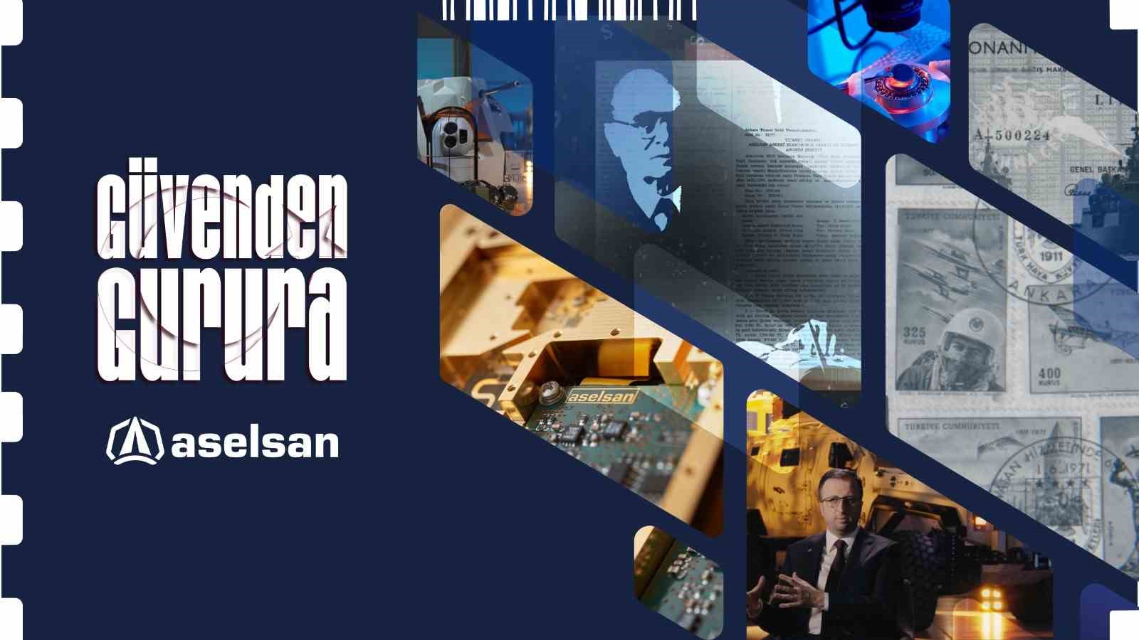 ASELSAN’dan "Güvenden Gurura" belgeseli 4 aselsandan guvenden gurura belgeseli 0 hVrUB55Z
