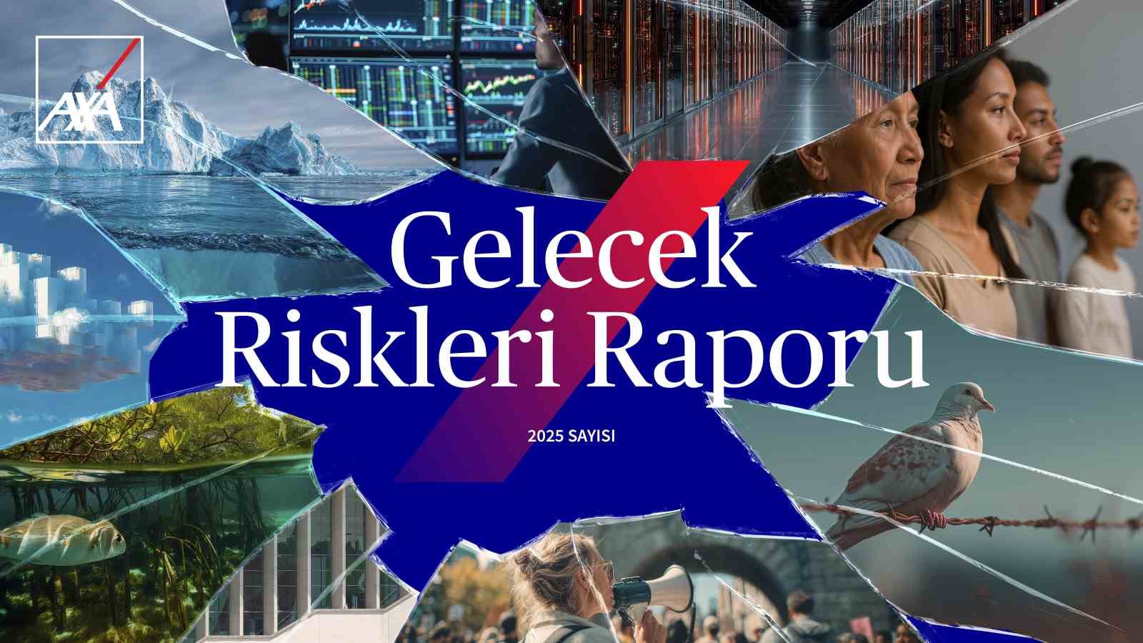 axa 2025 gelecek riskleri raporunu acikladi 0 AXR57kl9
