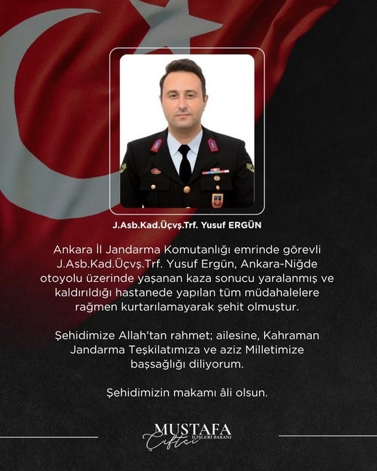 bakan ciftci kazada yaralanan jandarma astsubay ustcavus yusuf ergun sehit oldu 0 ezQhpKe7