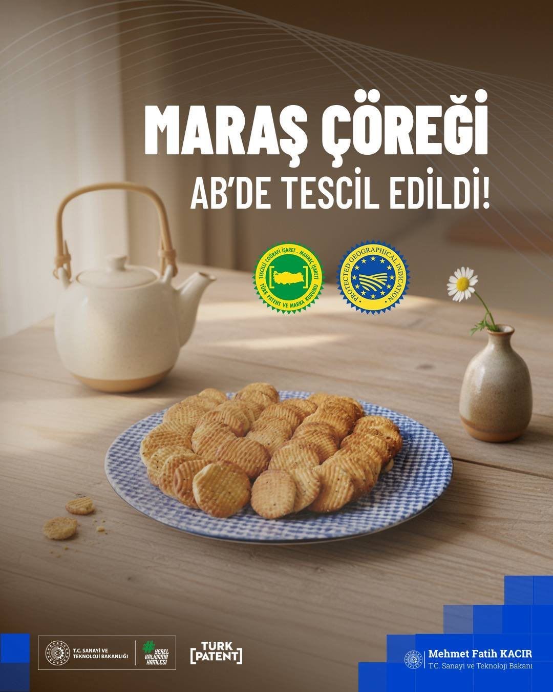bakan kacir maras coregi avrupa birliginde tescil edilen 44 cografi isaretli urunumuz oldu 2