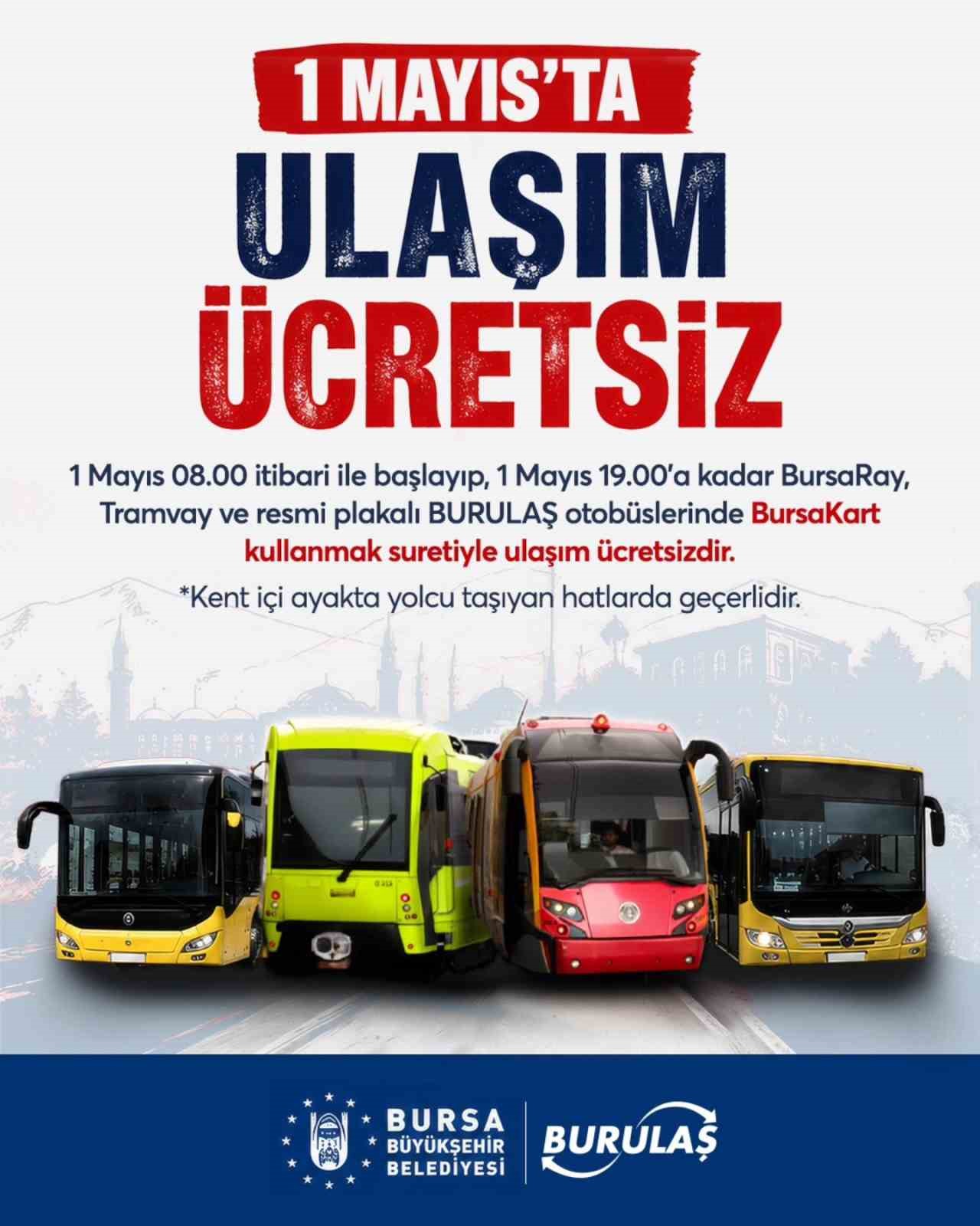 bursada 1 mayista ulasim ucretsiz 0 P6XmhQ6W
