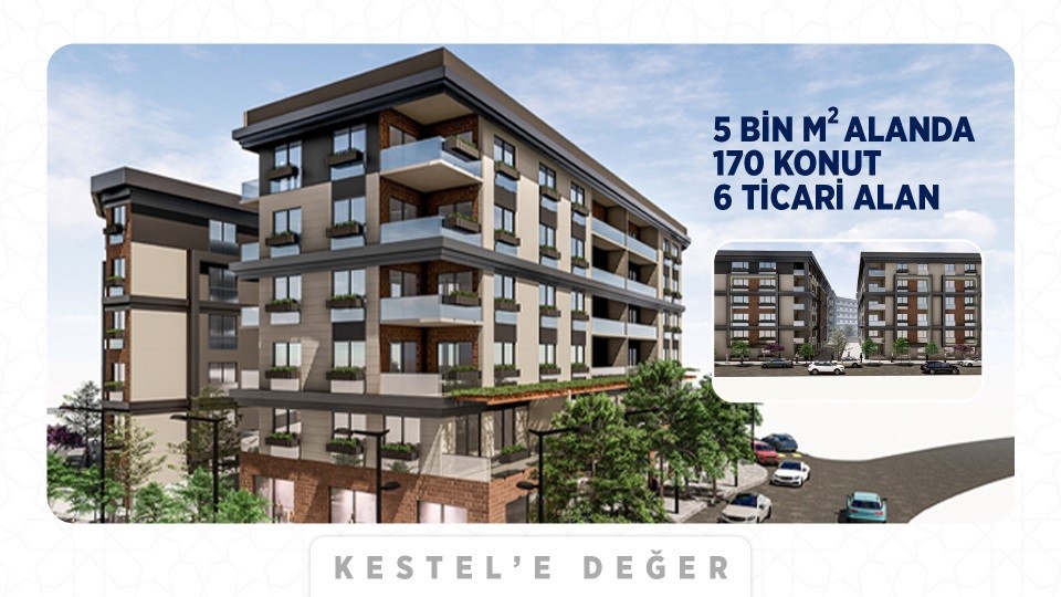 bursanin yeni balat ve bademli mahalleleri kestelde insa edilecek 5