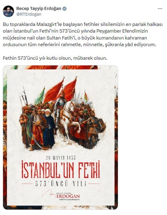 cumhurbaskani erdogan fethin 573uncu yili kutlu olsun mubarek olsun 0 vIAkvssa