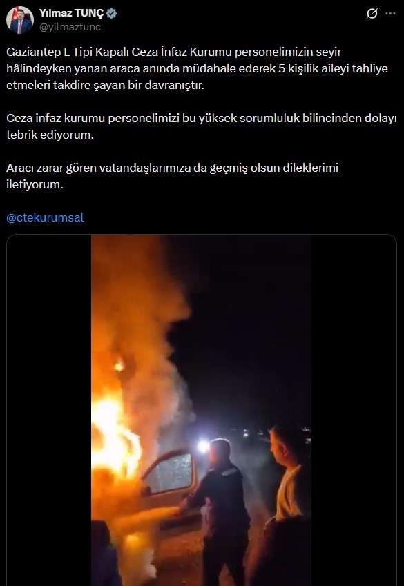 gaziantepte yanan araca cezaevi personeli mudahale etti bakan tunc tebrik etti 2 S1Fyrg8n