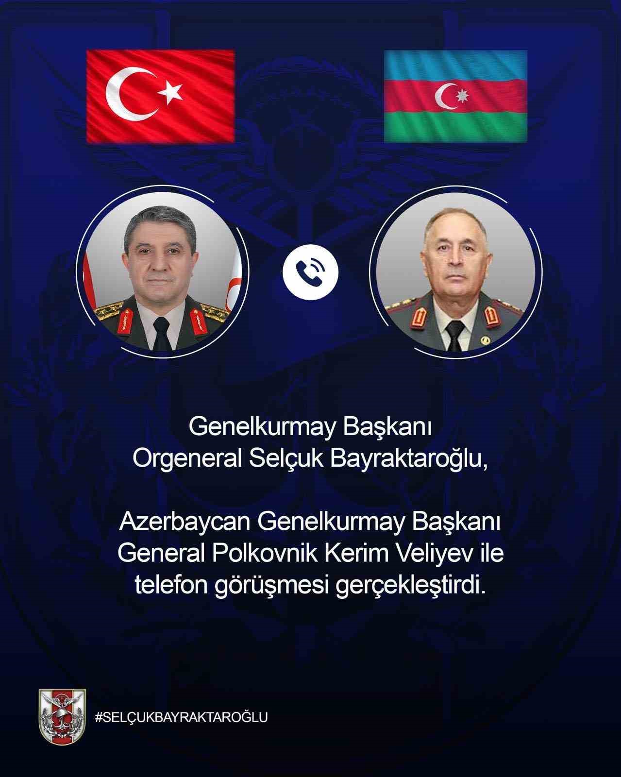 genelkurmay baskani orgeneral bayraktaroglu azerbaycanli mevkidasi ile telefonda gorustu 0 4Pq6K8FU