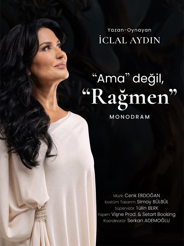 iclal aydin ama degil ragmen ile 12 ilde turneye cikiyor 1 g9QRpXpm
