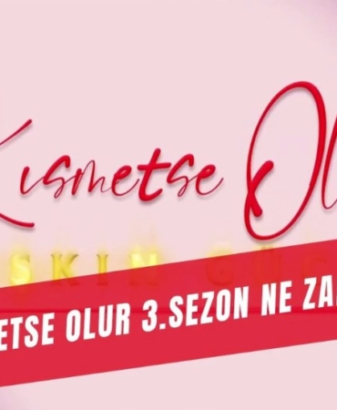 kısmetse olur