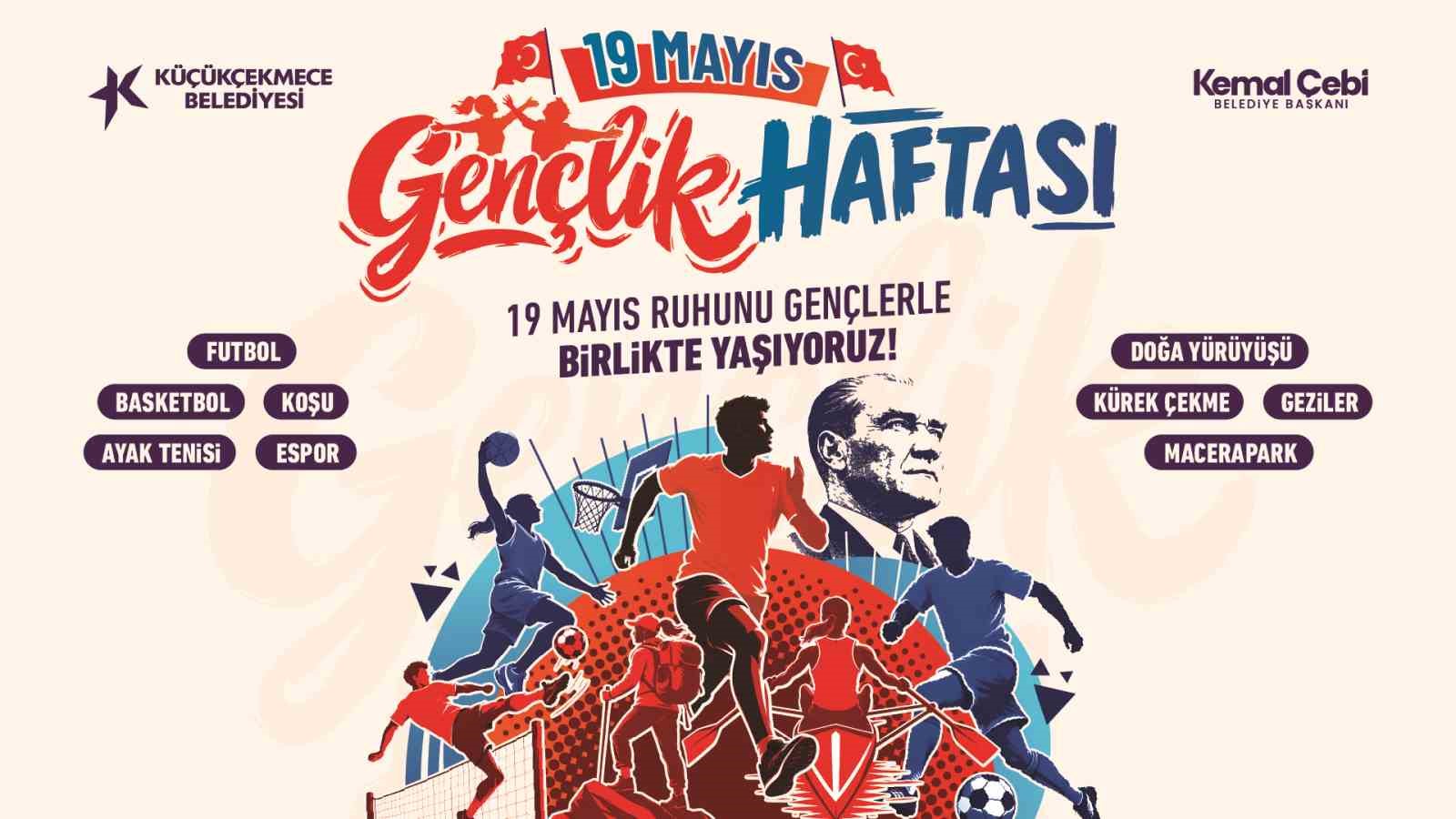 Küçükçekmece’de 19 Mayıs Gençlik Haftası etkinlikleri başlıyor 6 kucukcekmecede 19 mayis genclik haftasi etkinlikleri basliyor 2 ywY8pSD8