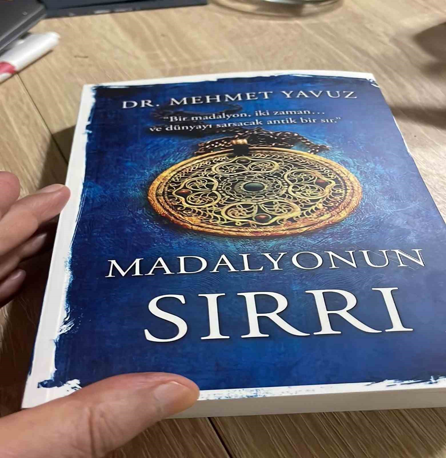 Nörolog Dr. Mehmet Yavuz’un ilk romanı: "Madalyonun Sırrı" 5 norolog dr mehmet yavuzun ilk romani madalyonun sirri 1 YWWgqWfi