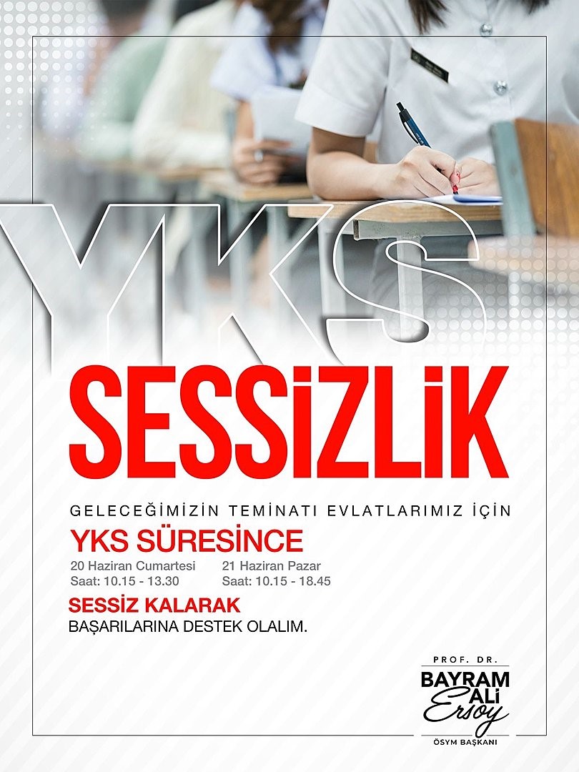 osym baskani ersoy yks suresi boyunca adaylarimizin olumsuz etkilenmemesi icin lutfen sessiz olalim 0 769pMBaM