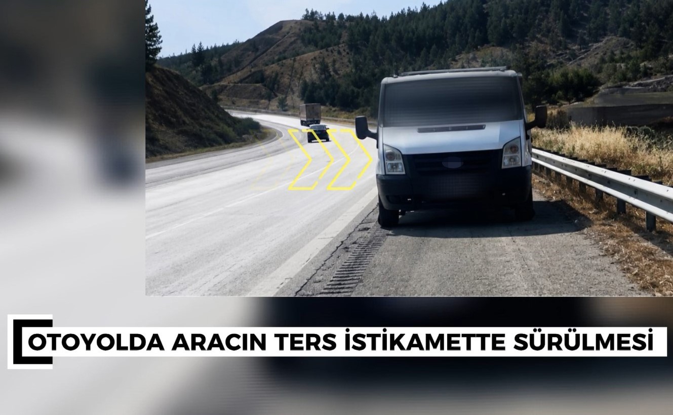 otoyolda ters yonde ilerleyen surucuye 90 bin tl ceza 1 7zCTFGLH