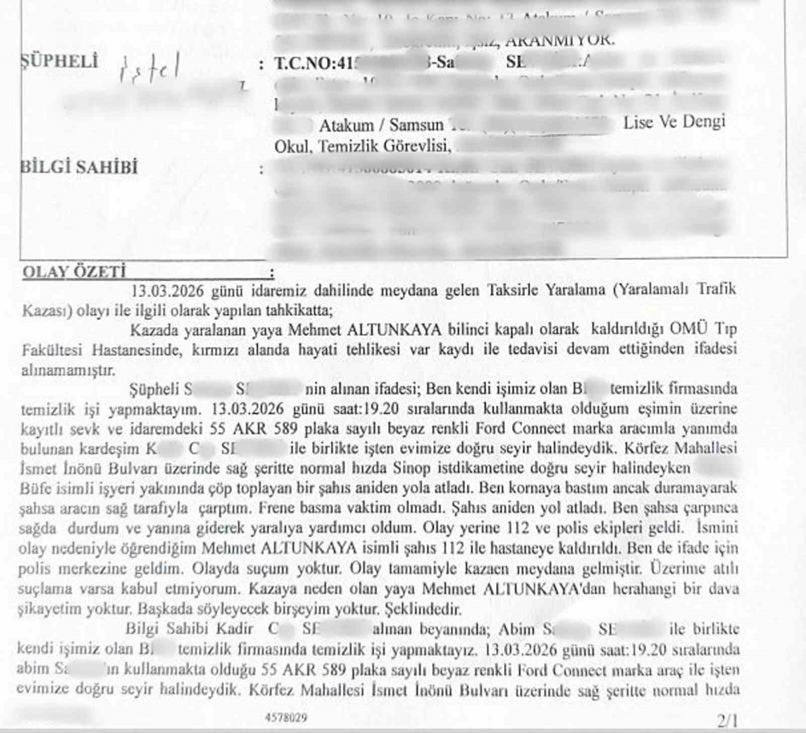 Samsun’da kamyonetin çarptığı adam 16 metre savruldu: 10 gündür komada 9 samsunda kamyonetin carptigi adam 16 metre savruldu 10 gundur komada 5 S4CIkdpZ