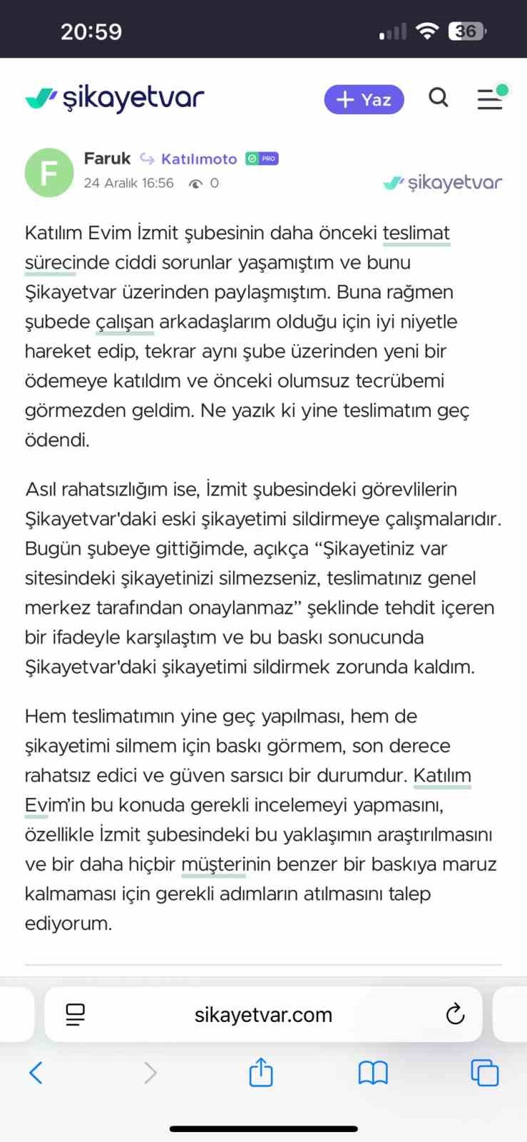 sikayetini yazinca sikayetini silmezsen parani alamazsin cevabini aldi 0 Qv3uC9Ut