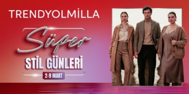 trendyolmilladan-super-stil-gunleri-Uyd4Gaex.jpg