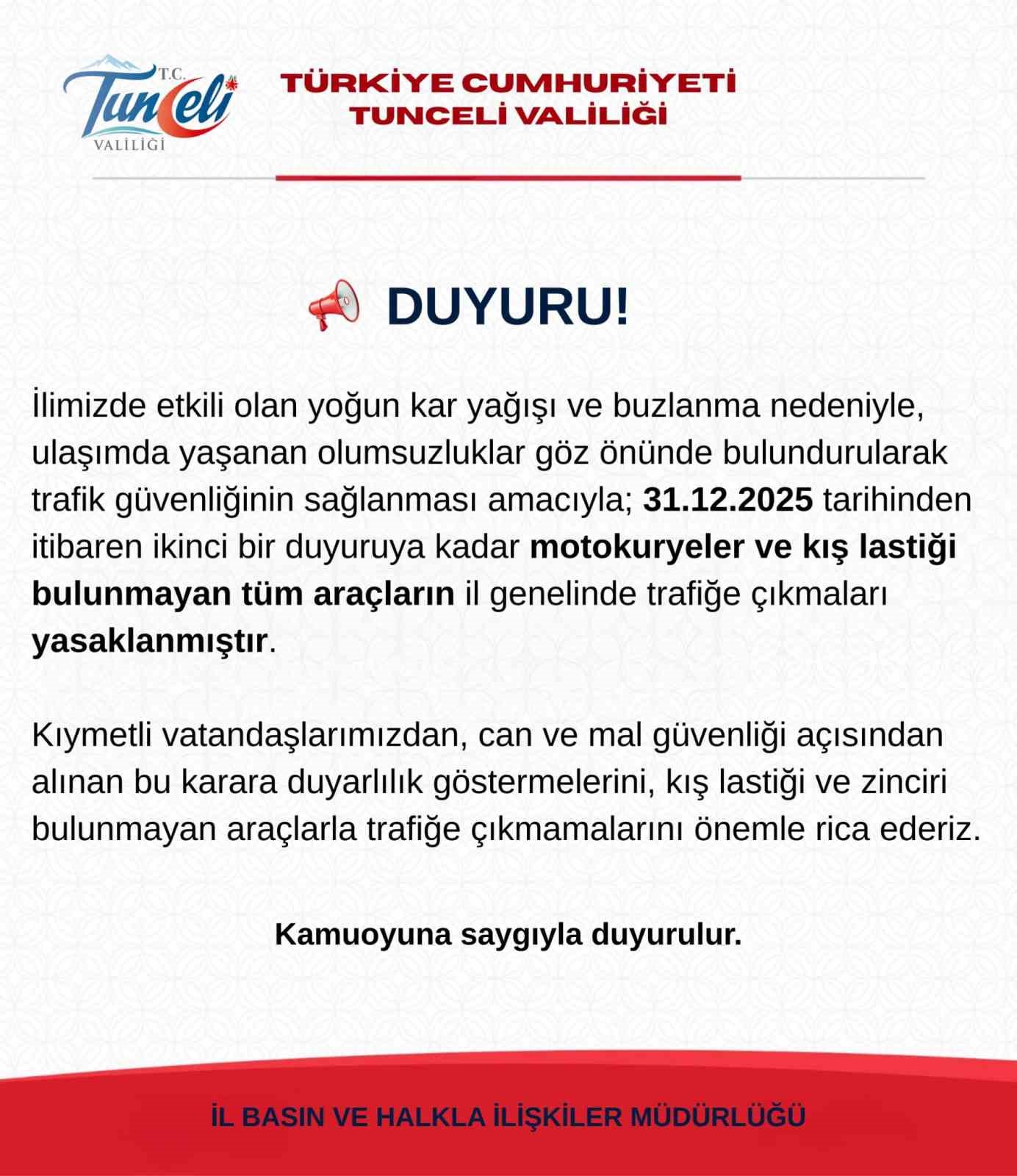 tuncelide motokurye ve kis lastigi bulunmayan tum araclarin trafige cikisi yasaklandi 3