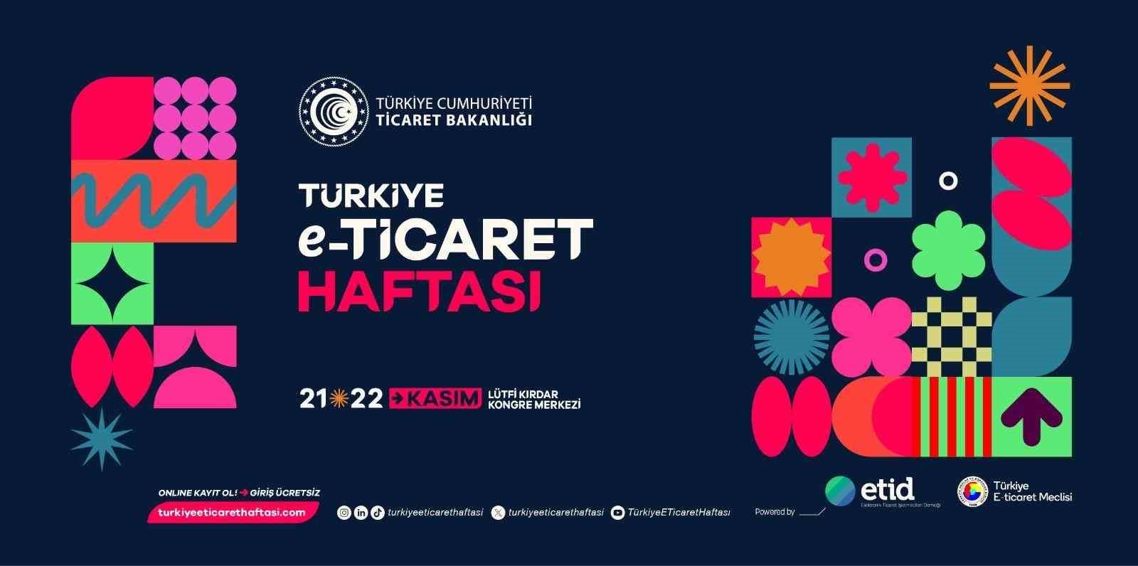 turkiye e ticaret haftasi 21 22 kasimda istanbulda duzenlenecek 2 EgUIfQnu