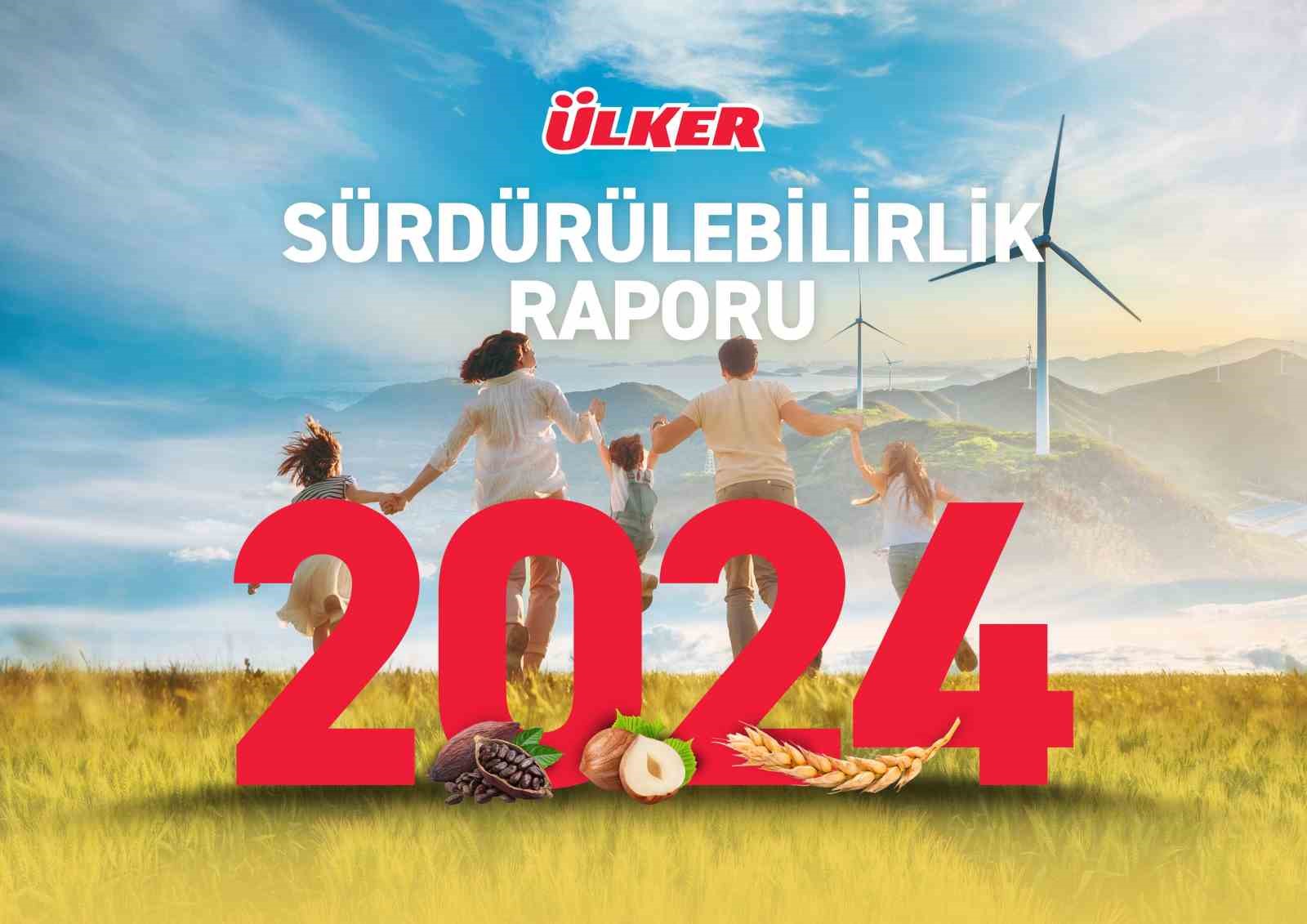 ulker surdurulebilirlikte 10 yillik hedeflerini asti 1 MsbHLKFe