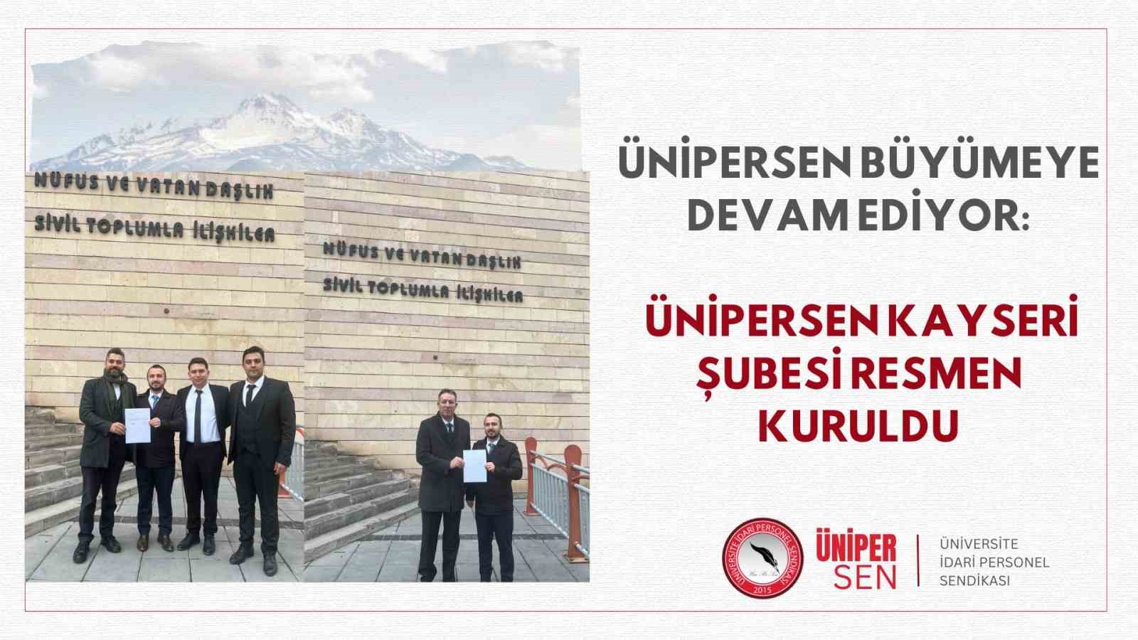unipersen kayseri subesi kuruldu 0 LjwGwjyR